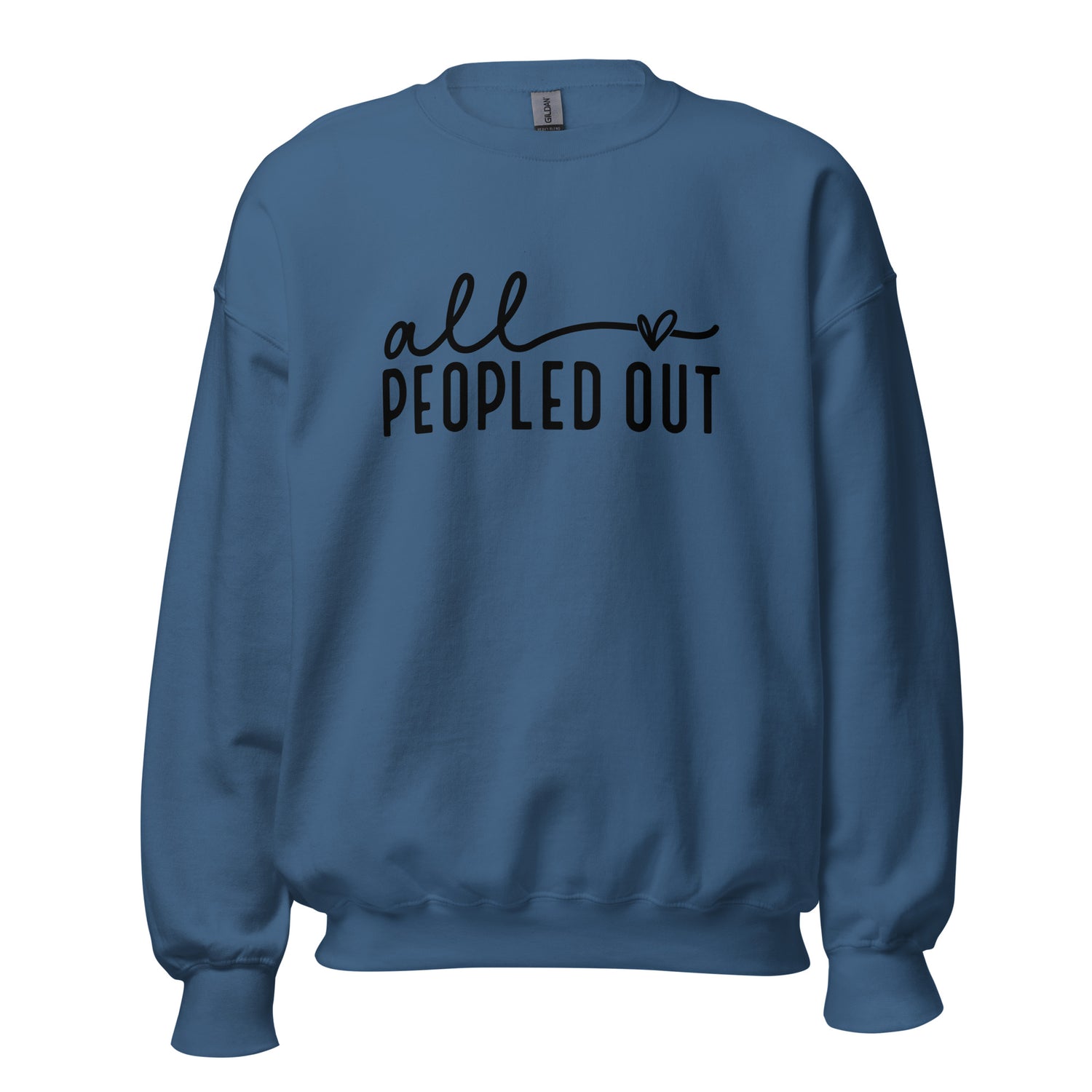 All Peopled Out Crewneck Sweatshirt