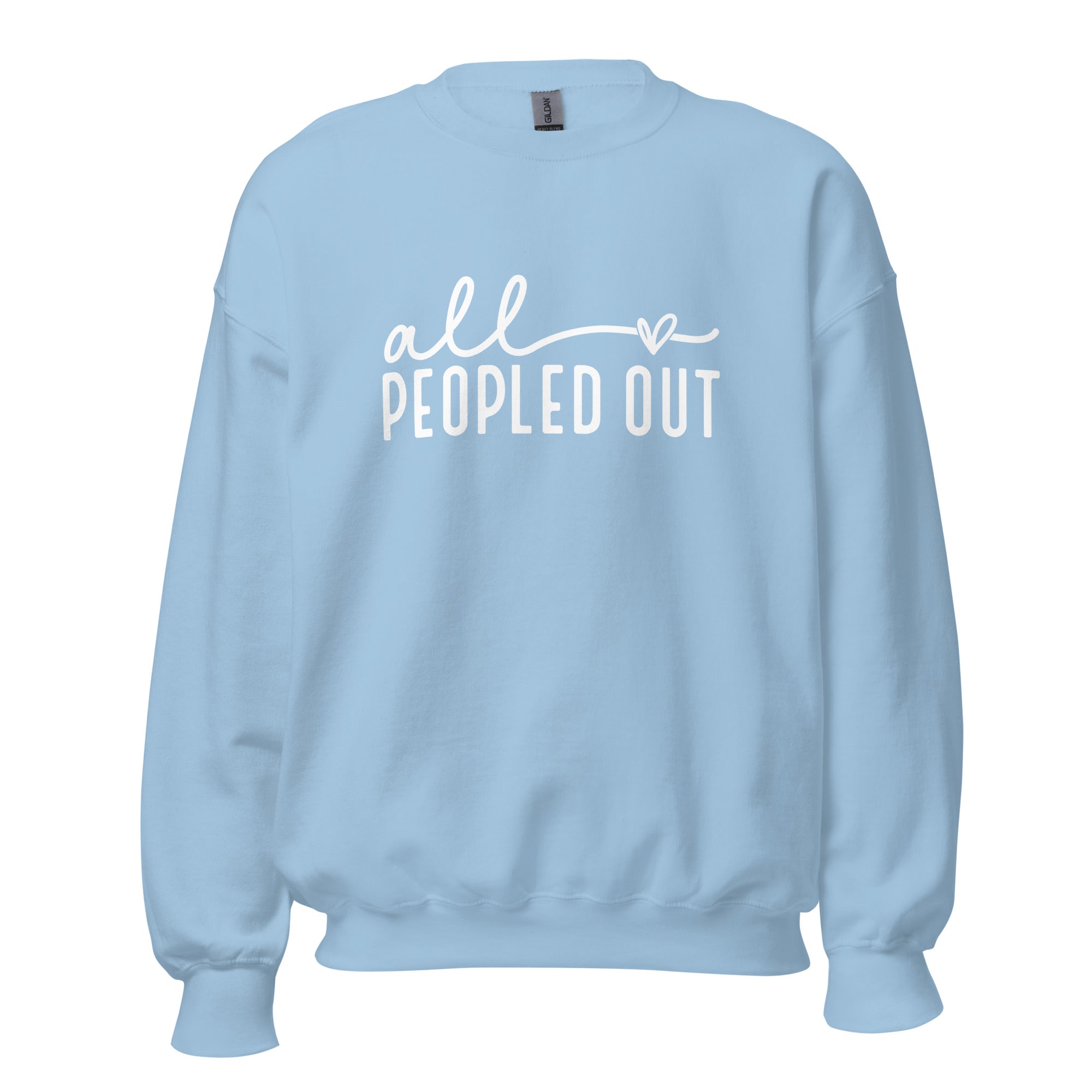 All Peopled Out Crewneck Sweatshirt