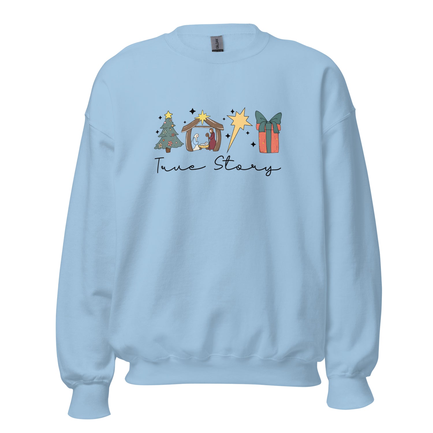 Christmas True Story Crewneck Sweatshirt