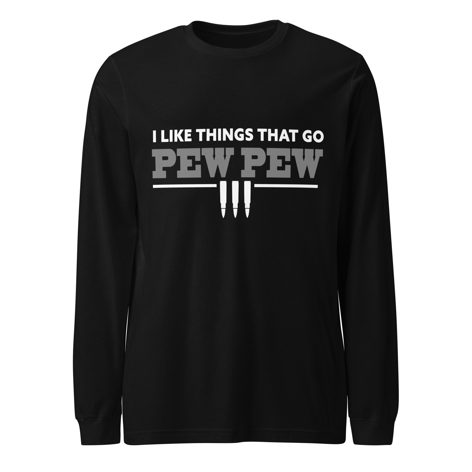 Things That Go Pew Long Sleeve Tshirt