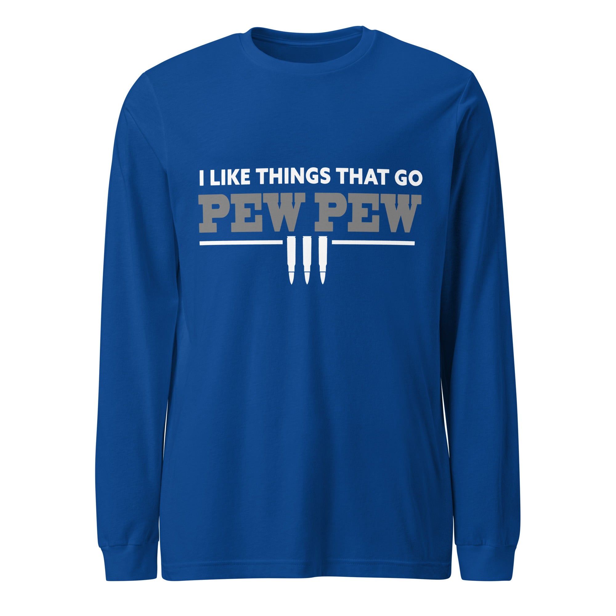 Things That Go Pew Long Sleeve Tshirt