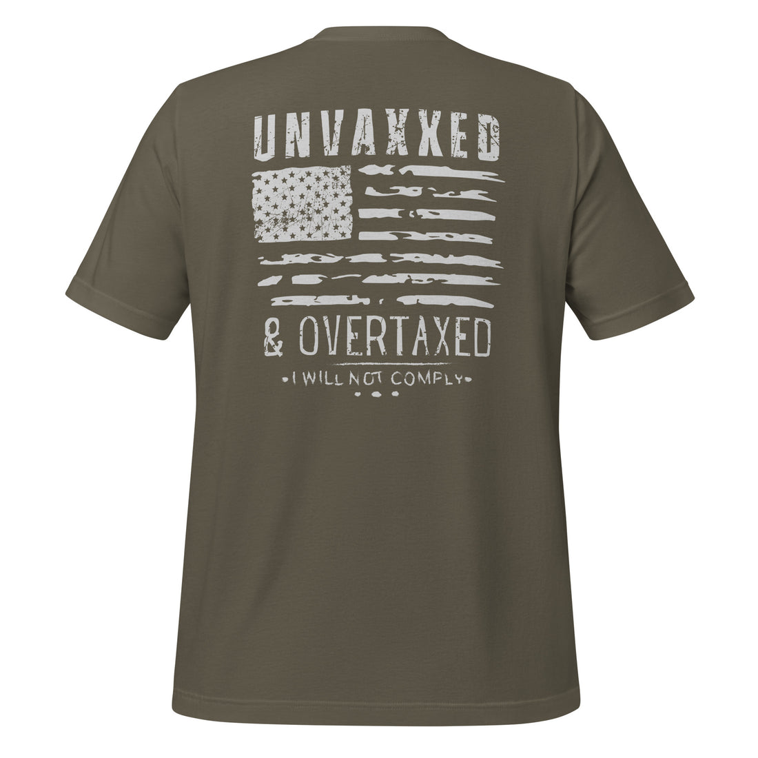 Unvaxxed &amp; Overtaxed Tshirt