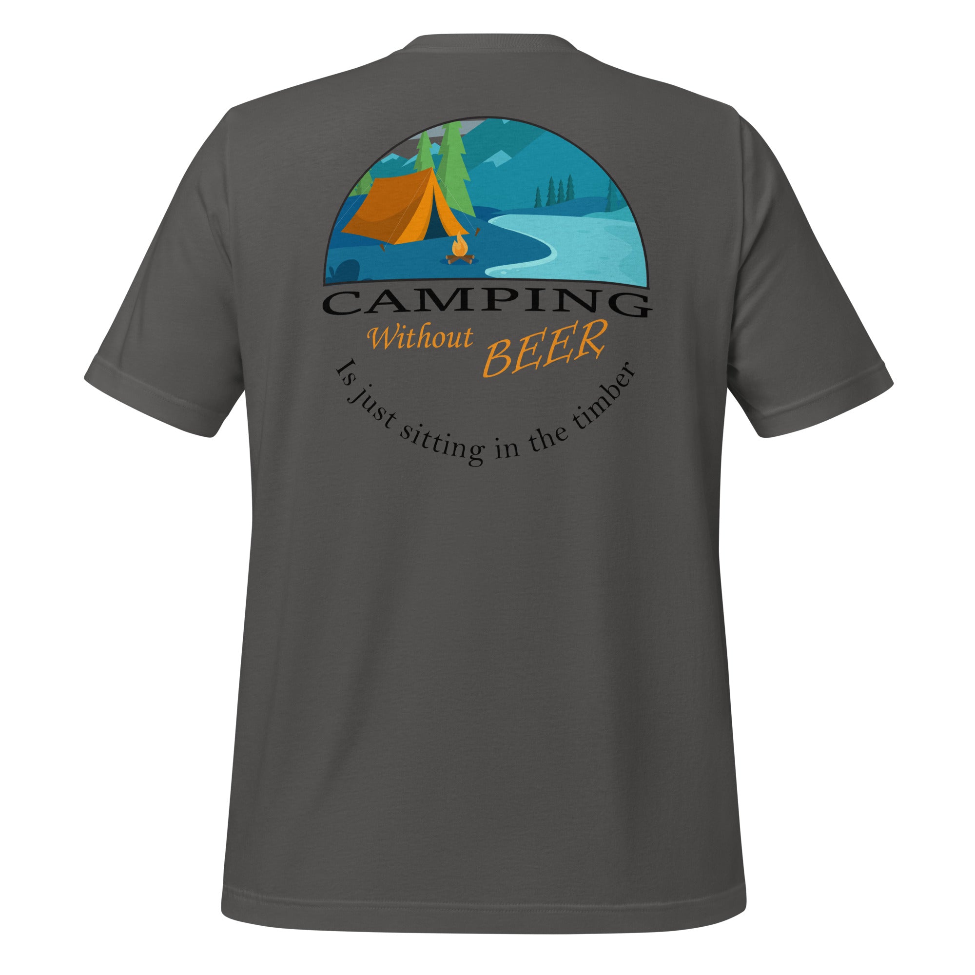 Camping Without Beer Tshirt